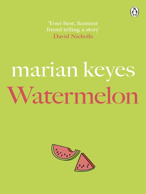 Title details for Watermelon by Marian Keyes - Wait list